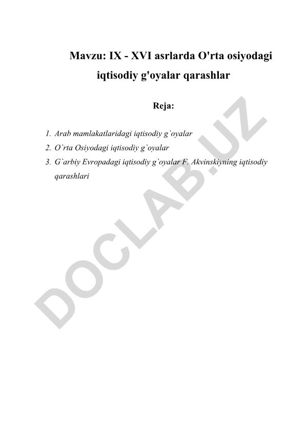 IX - XVI asrlarda O'rta osiyodagi iqtisodiy g'oyalar qarashlar