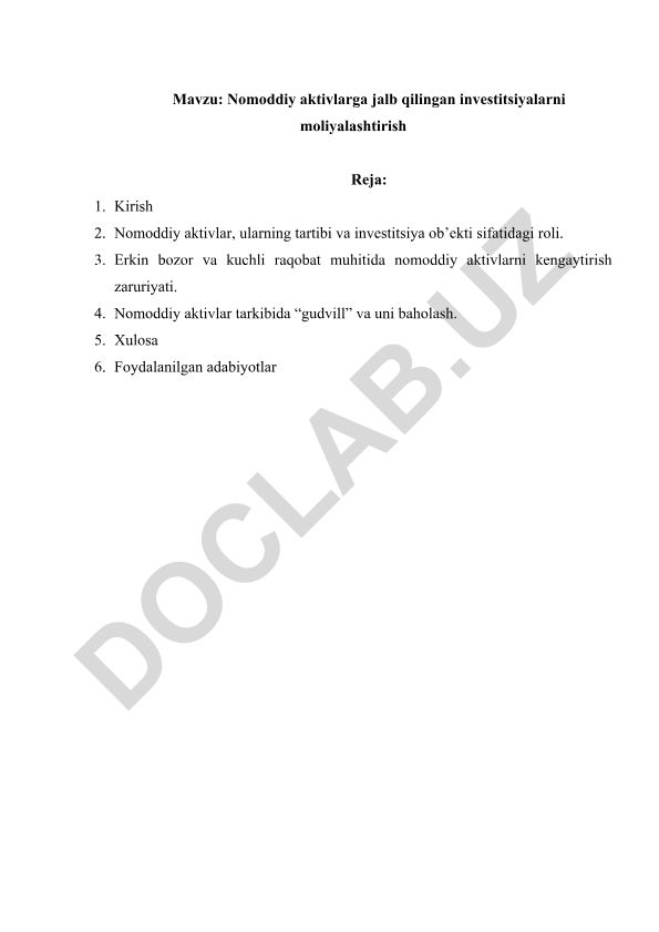 Nomoddiy aktivlarga jalb qilingan investitsiyalarni moliyalashtirish