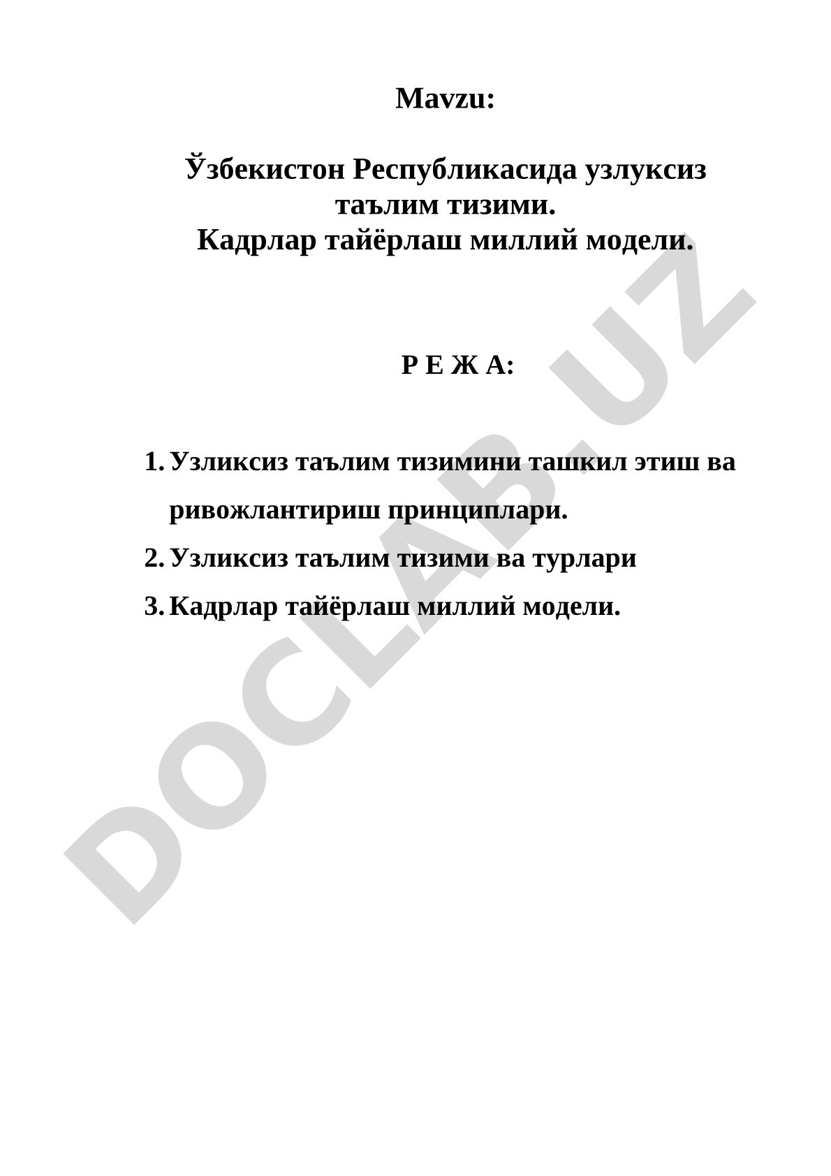 Ўзбекистон Республикасида узлуксиз таълим тизими. Кадрлар тайёрлаш миллий модели