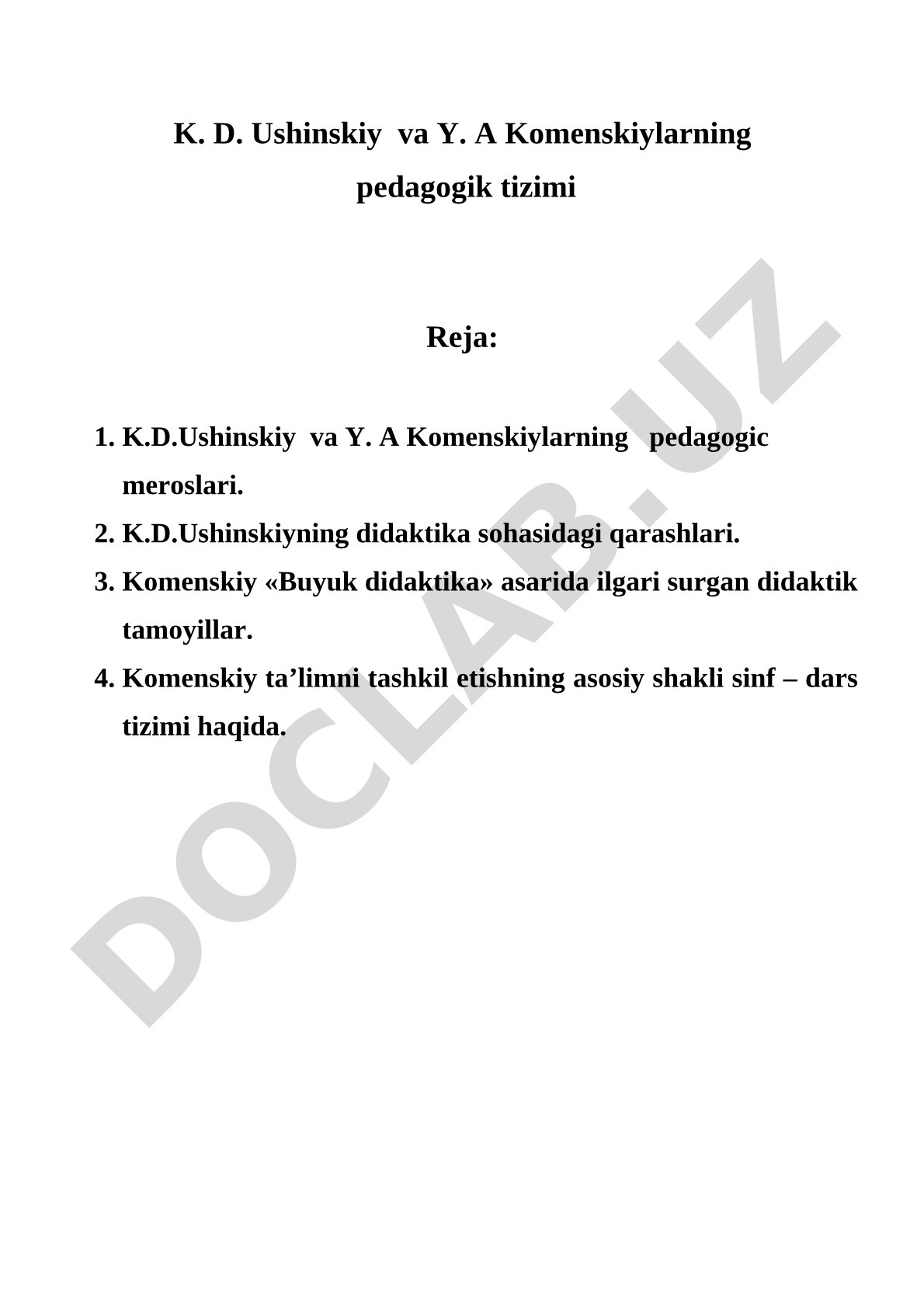 K.D. Ushinskiy va Y.A. Komenskiylarning pedagogik tizimi