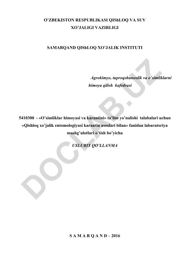Qishloq xo'jalik entomologiyasi karantin asoslari bilan fanidan laboratoriya mashg'ulotlari uslubiy qo'llanmasi