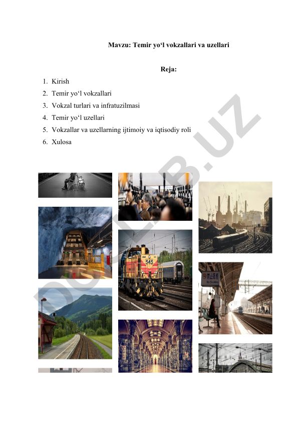 Temir yo‘l vokzallari va uzellari