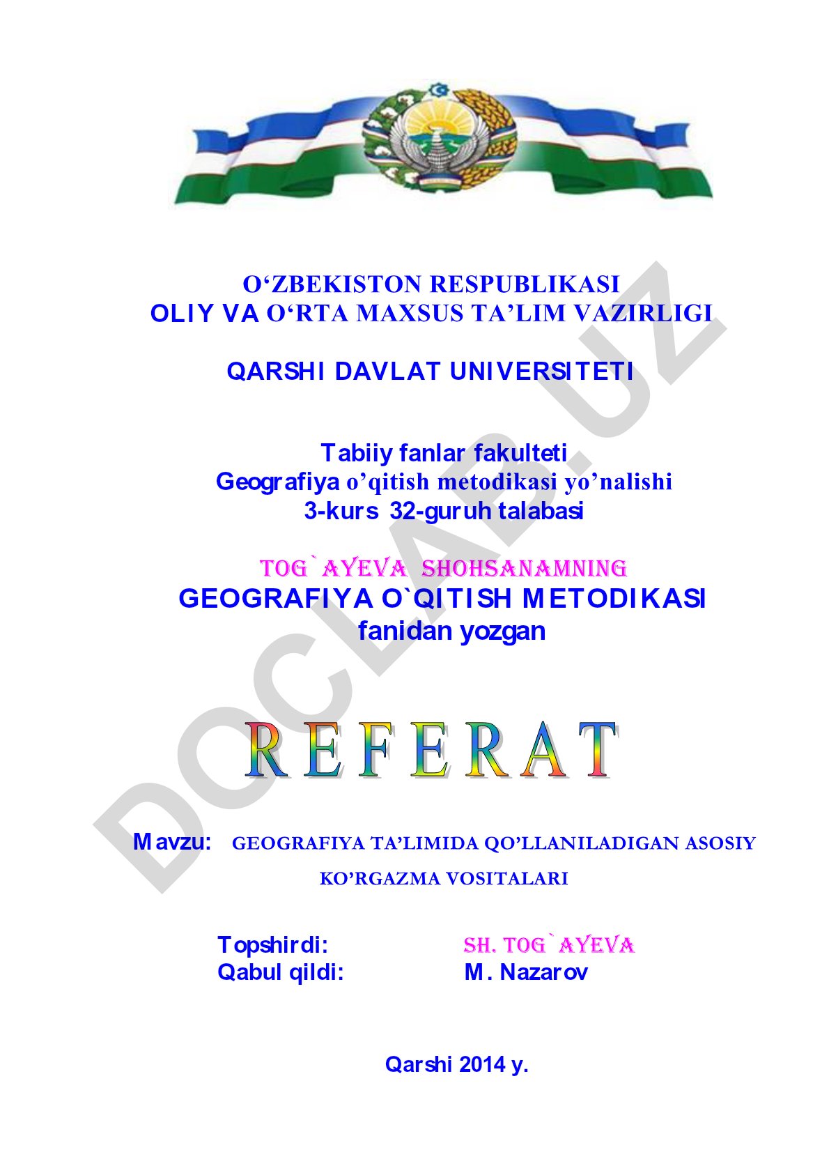 Geografiya ta’limida qo’llaniladigan asosiy ko’rgazma vositalari
