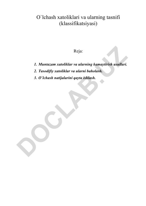 O'lchash xatoliklari va ularning tasnifi (klassifikatsiyasi)