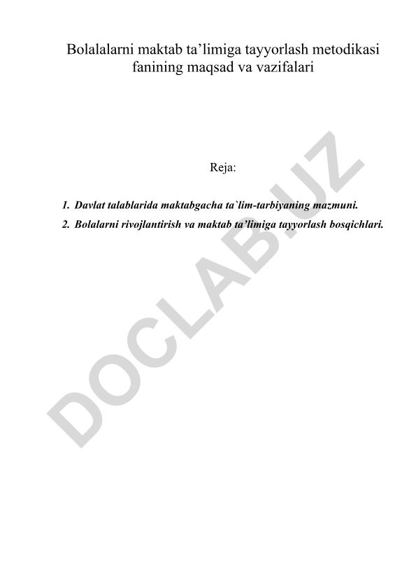 Bolalalarni maktab ta’limiga tayyorlash metodikasi fanining maqsad va vazifalari