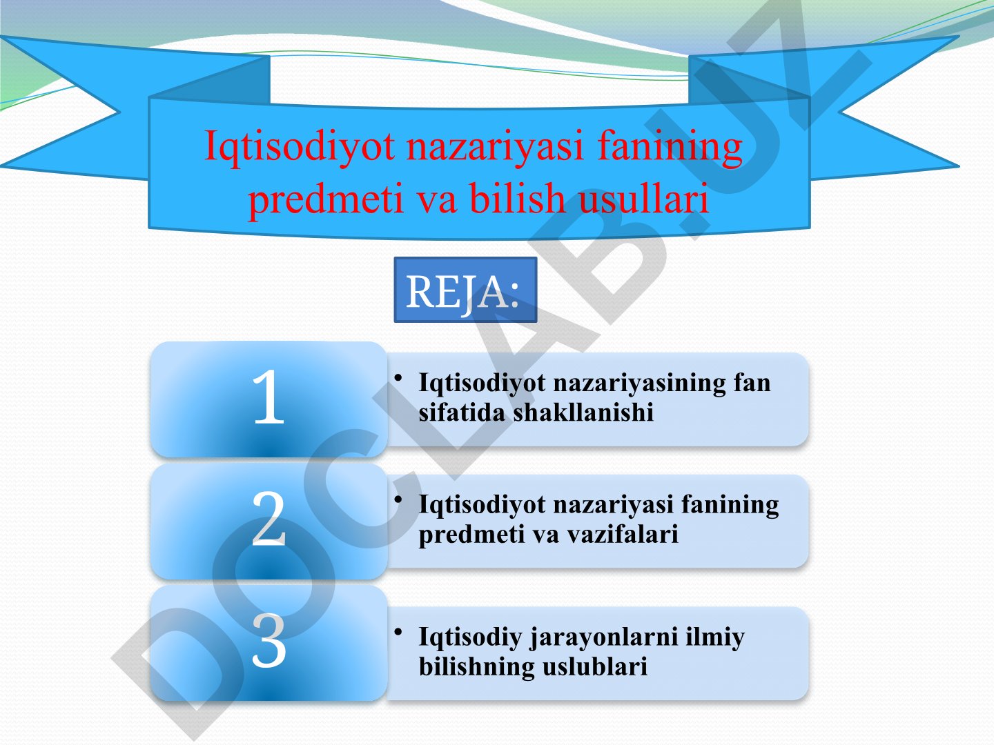 Iqtisodiyot nazariyasi fanining predmeti va bilish usullari