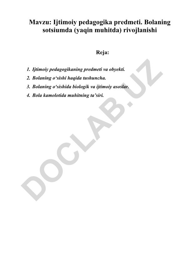 Ijtimoiy pedagogika predmeti. Bolaning sotsiumda (yaqin muhitda) rivojlanishi