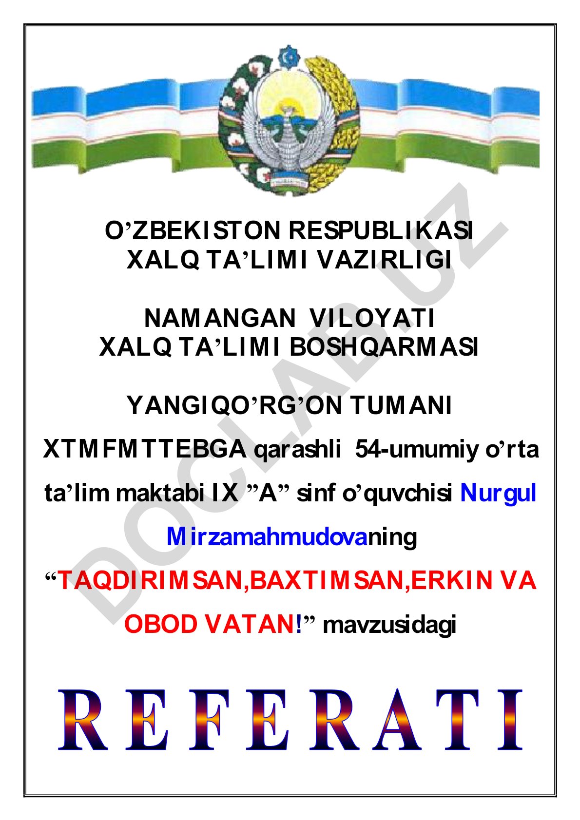TAQDIRIMSAN,BAXTIMSAN, ERKIN VA OBOD VATAN!