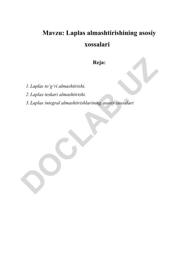 Laplas almashtirishining asosiy xossalari