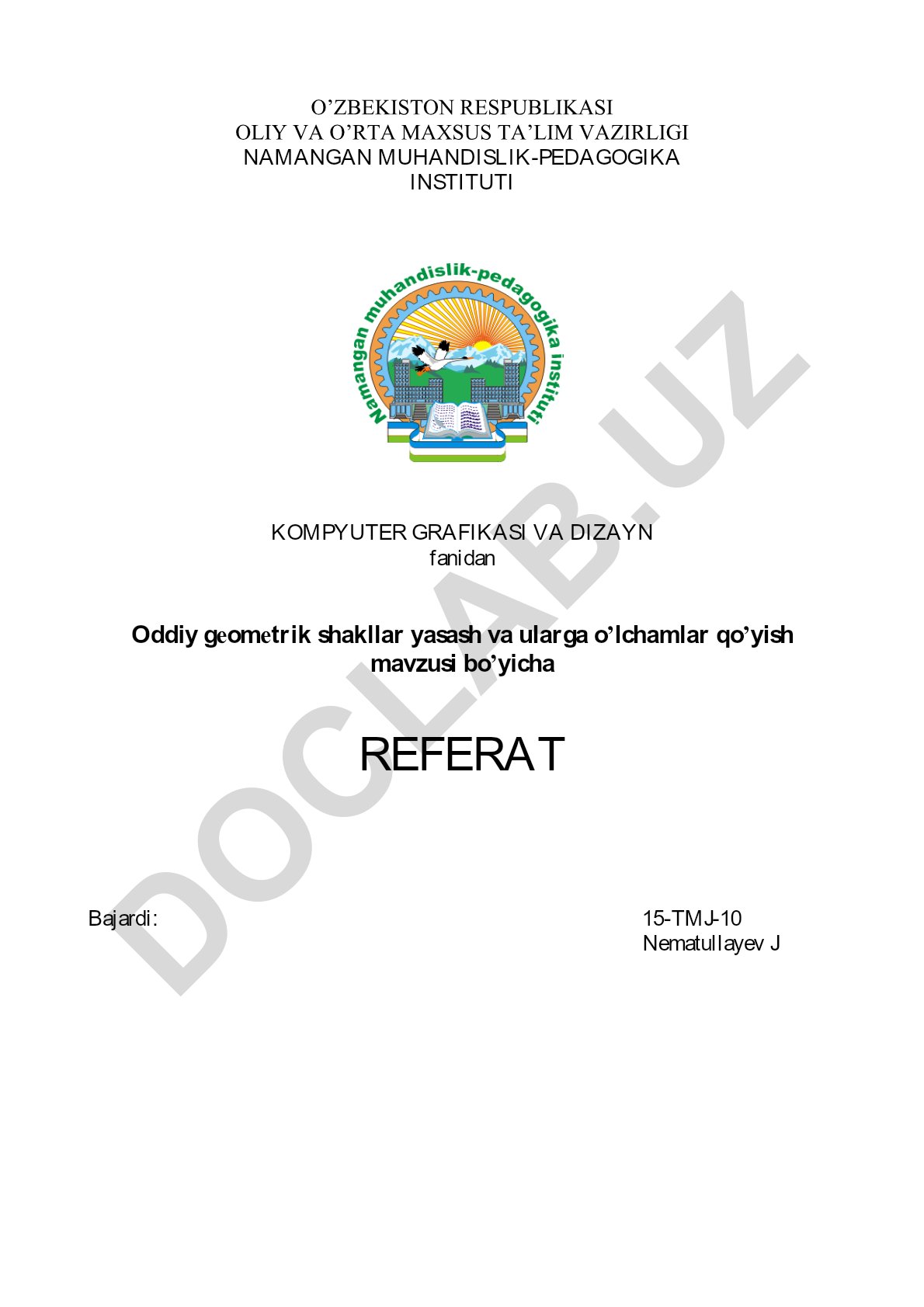 Oddiy gеomеtrik shakllar yasash va ularga o’lchamlar qo’yish