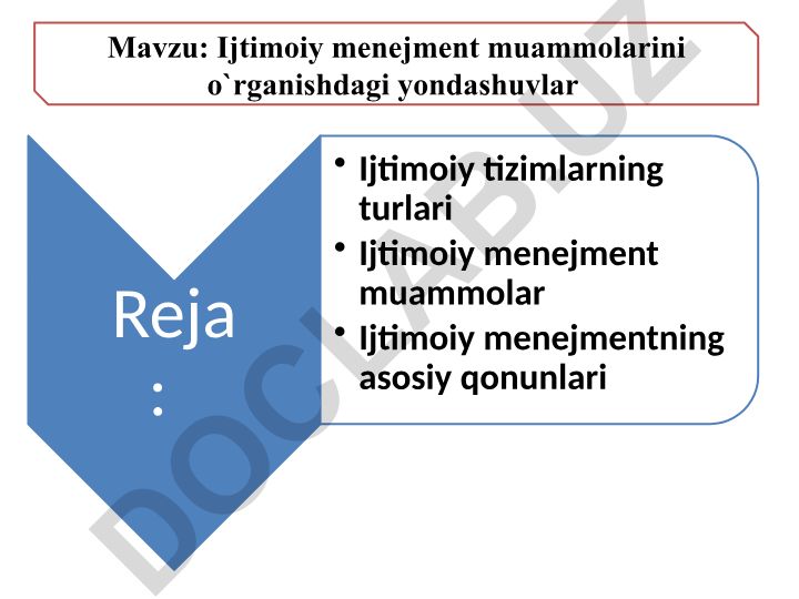 Ijtimoiy menejment muammolarini o`rganishdagi yondashuvlar