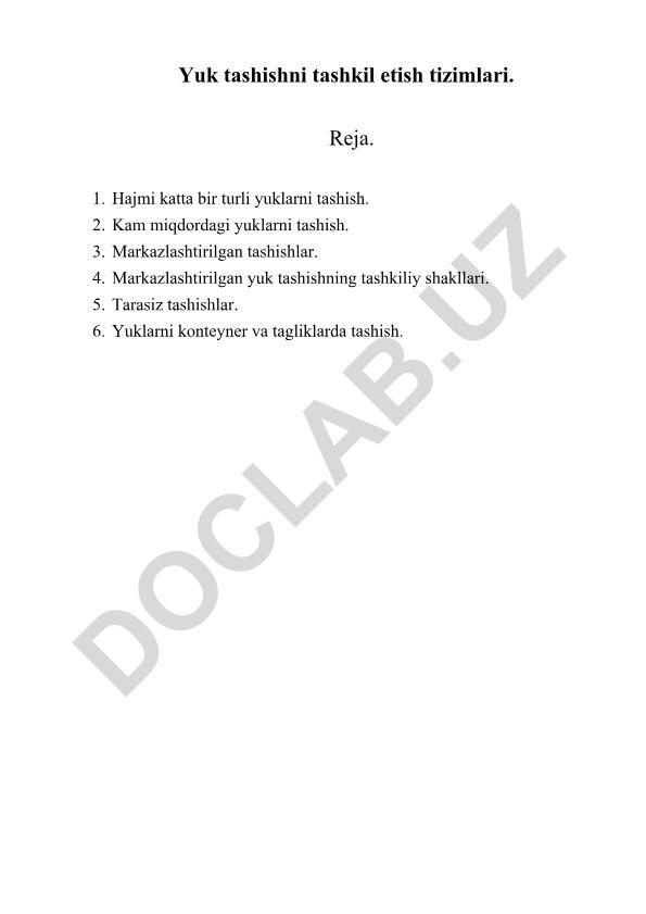 Yuk tashishni tashkil etish tizimlari