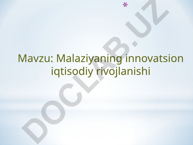 Malaziyaning innovatsion iqtisodiy rivojlanishi