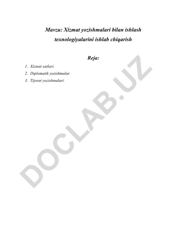 Xizmat yozishmalari bilan ishlash texnologiyalarini ishlab chiqarish