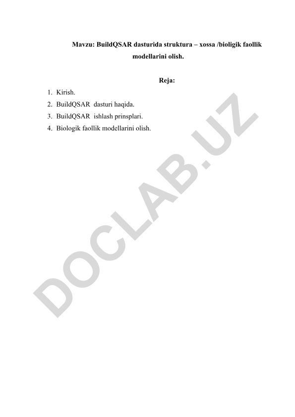 BuildQSAR dasturida struktura – xossa / biologik faollik modellarini olish