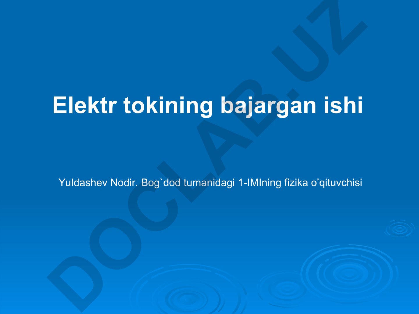 Elektr tokining bajargan ishi