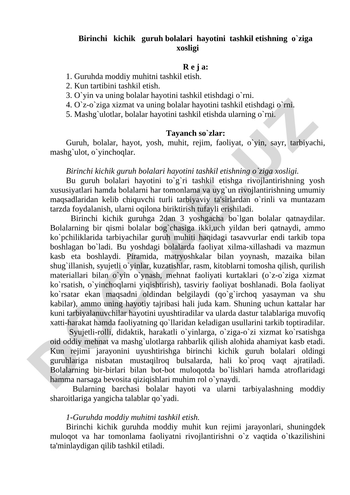 Birinchi kichik guruh bolalari hayotini tashkil etishning o'ziga xosligi