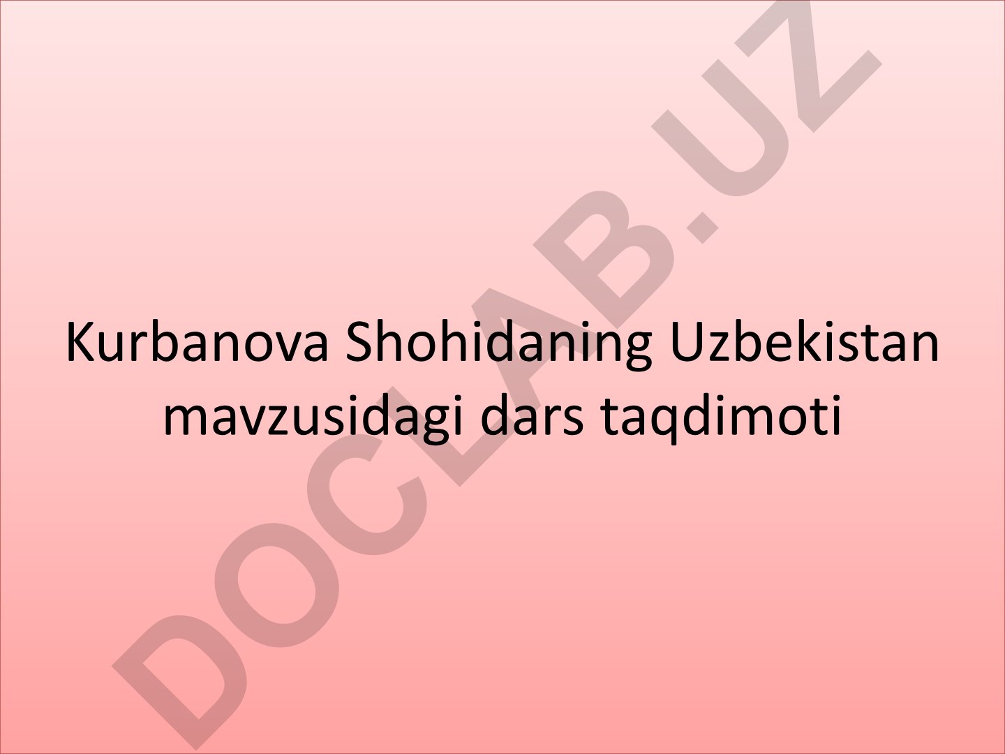 Independent Uzbekistan and its educational system