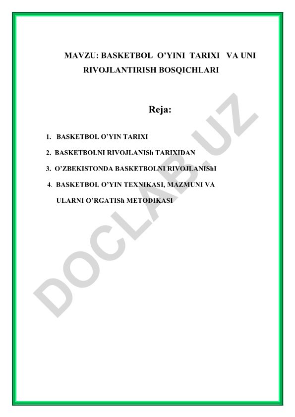 Basketbol o’yini tarixi va uni rivojlantirish bosqichlari