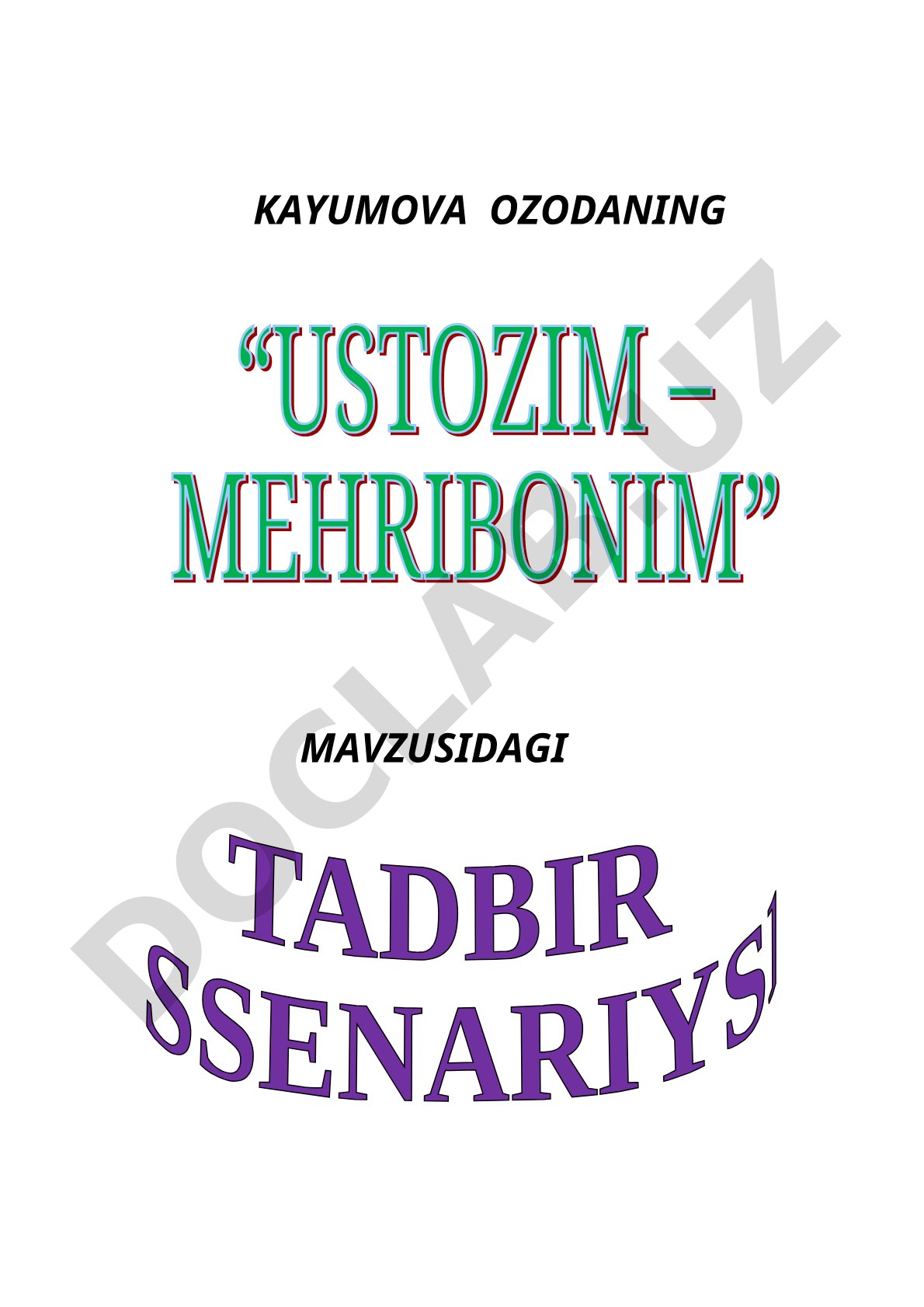 O'qituvchilar va murabbiylar kuni bayrami ssenariysi