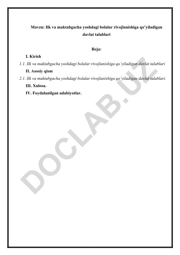 Ilk va maktabgacha yoshdagi bolalar rivojlanishiga qo'yiladigan davlat talablari