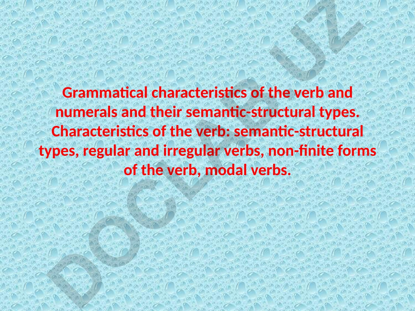 Grammatical characteristics of the verb and numerals