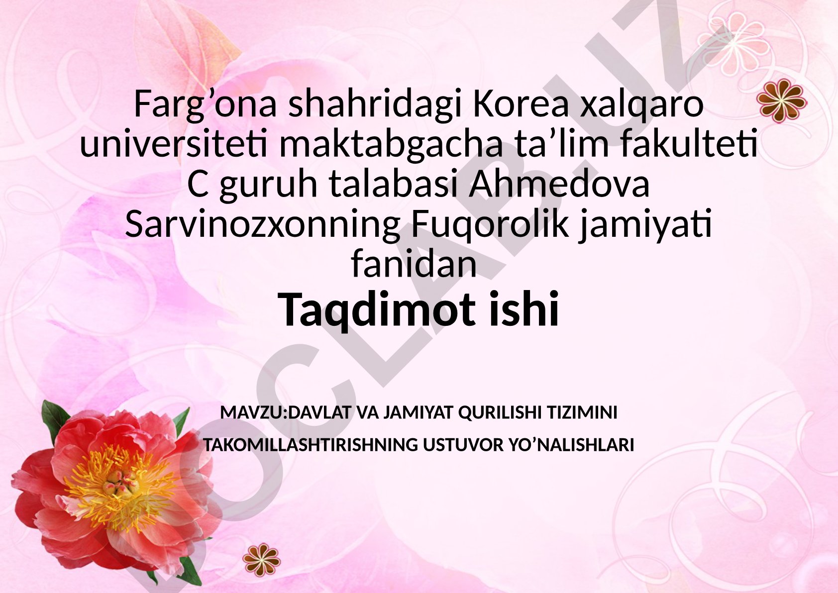Davlat va jamiyat qurilishi tizimini takomillashtirishning ustuvor yo'nalishlari