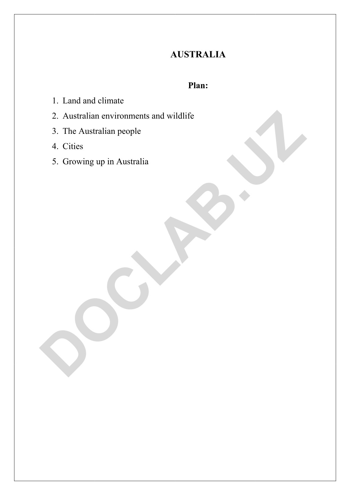 Australia: Land, climate, environment and people