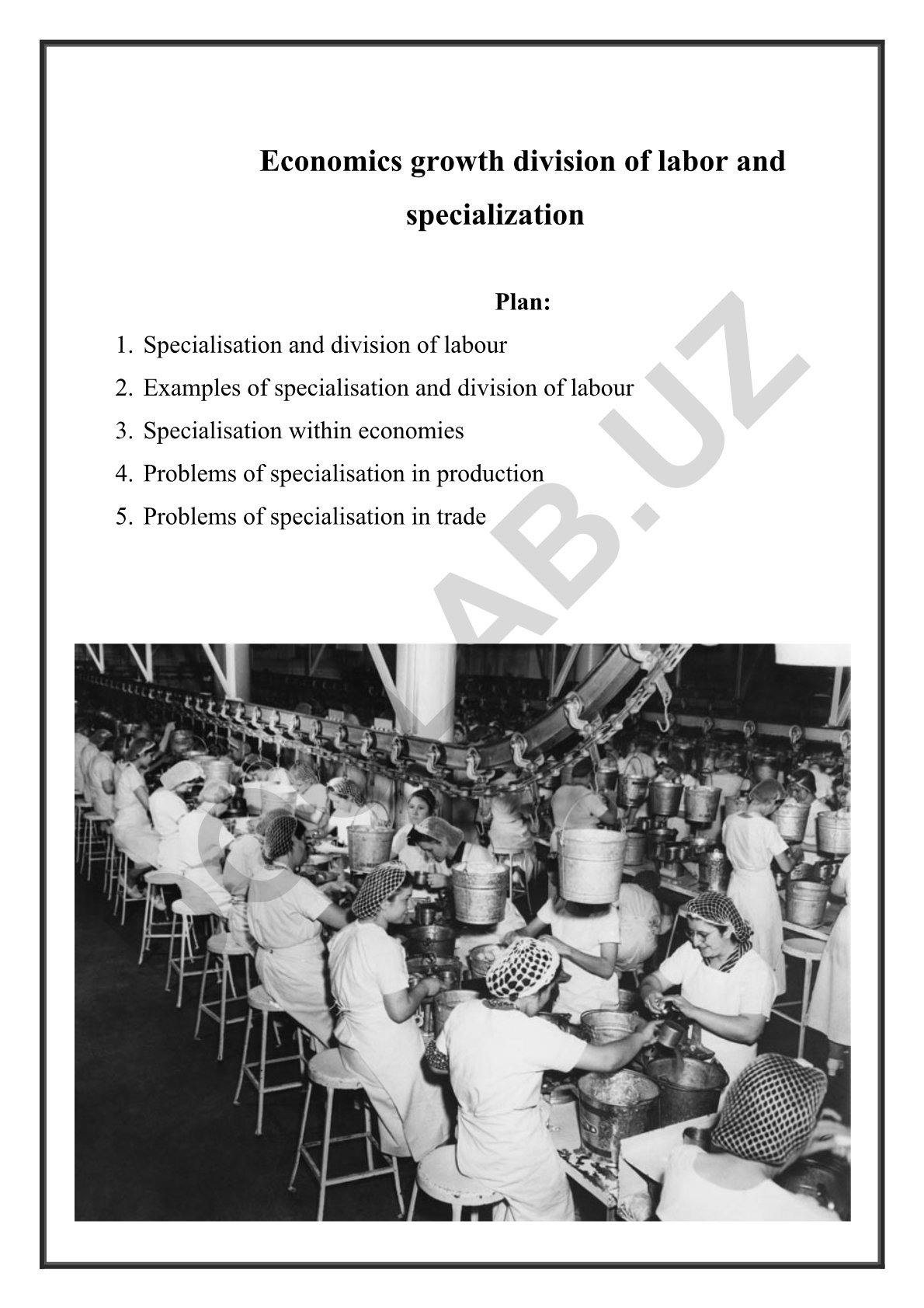 Specialisation and division of labour in economics