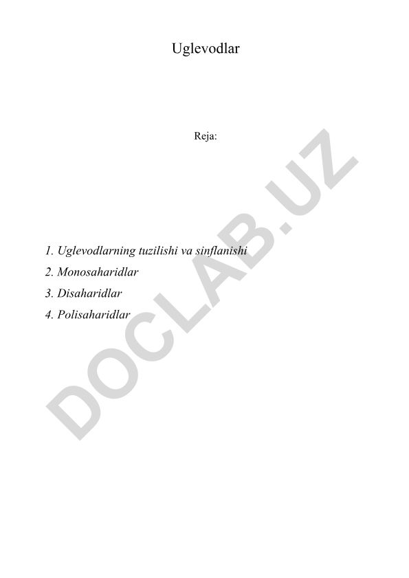 Uglevodlarning tuzilishi va sinflanishi