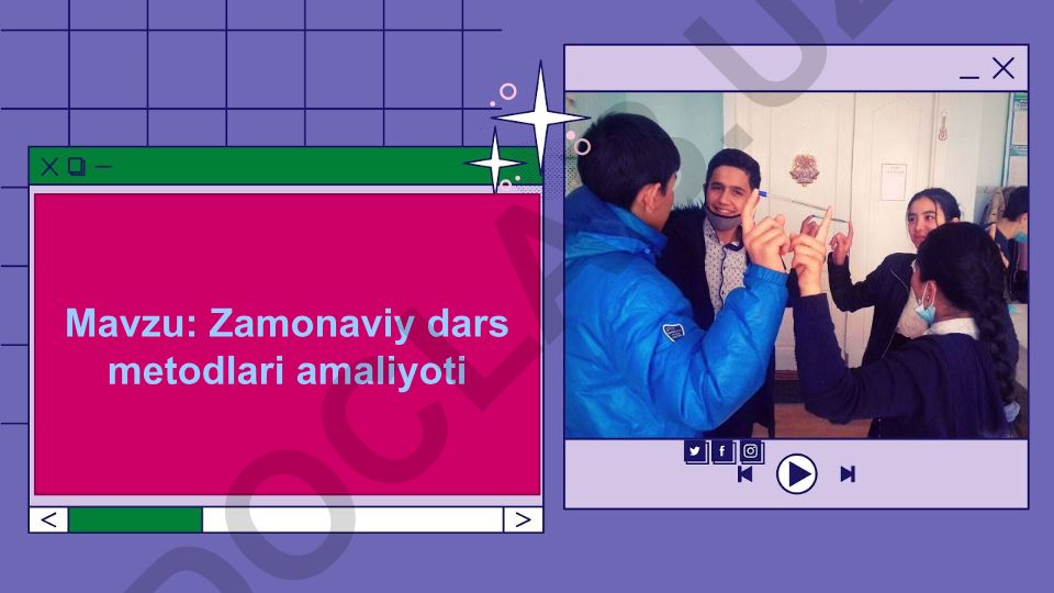 Zamonaviy dars metodlari amaliyoti