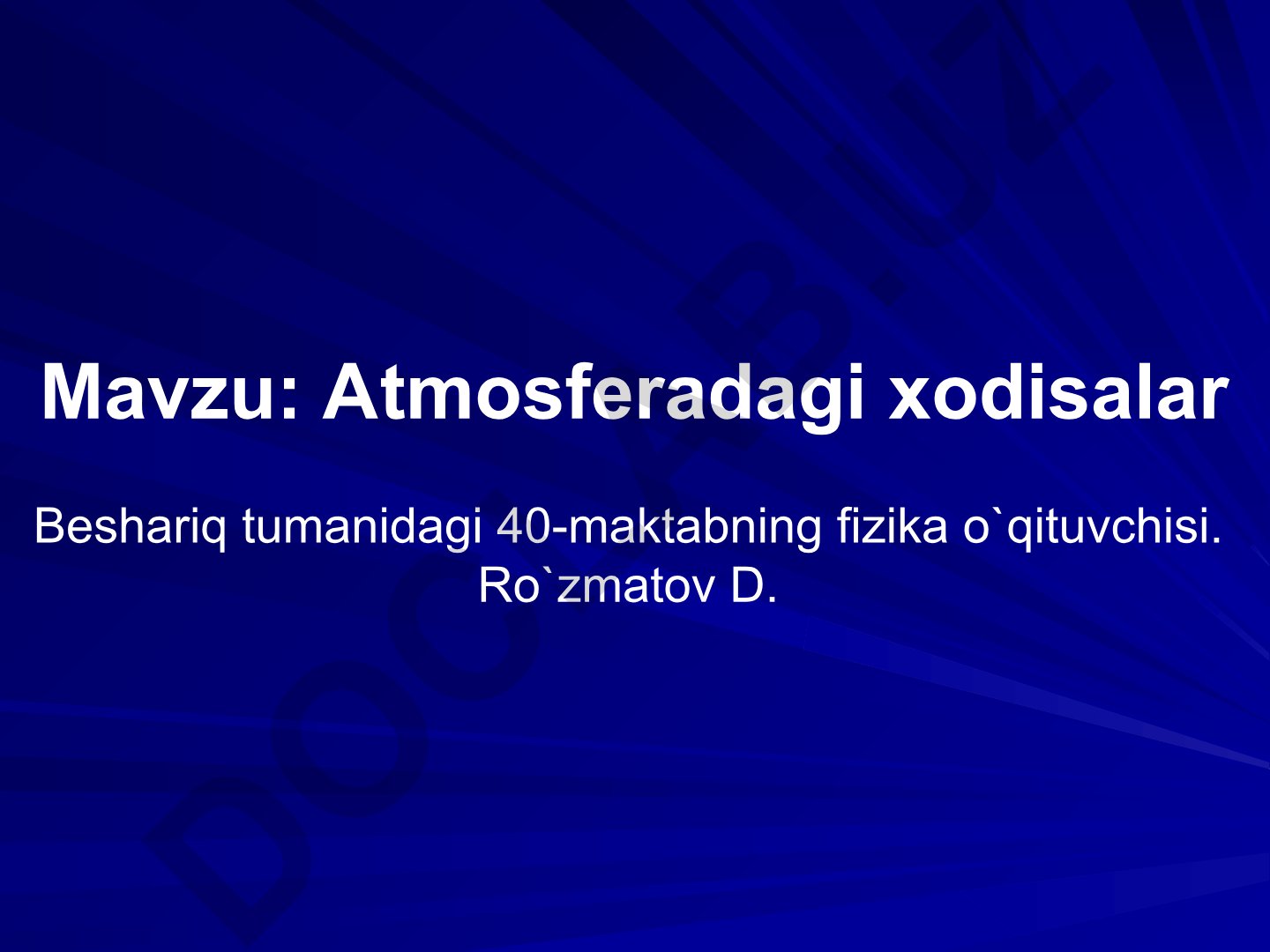 Atmosferadagi xodisalar