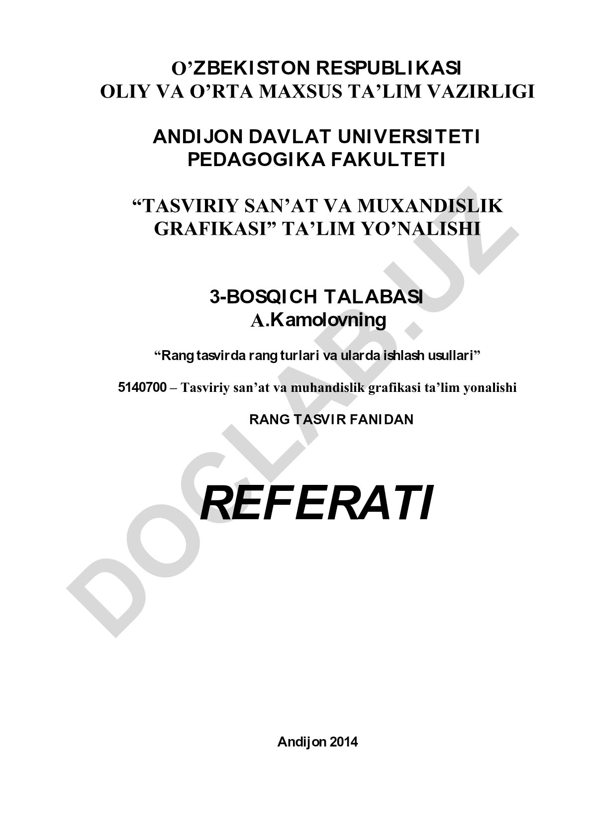 Rang tasvirda rang turlari va ularda ishlash usullari
