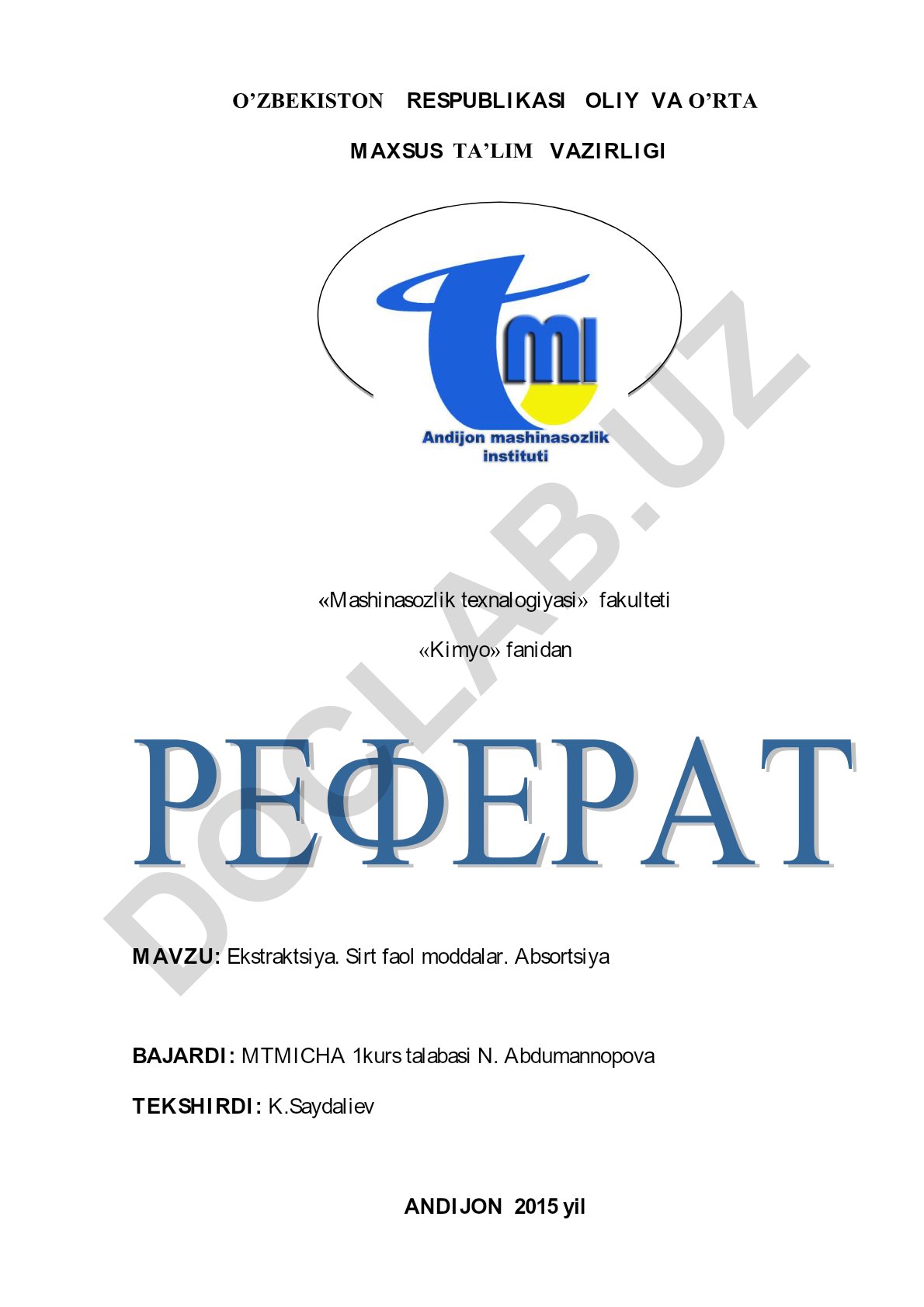 Ekstraktsiya. Sirt faol moddalar. Absortsiya