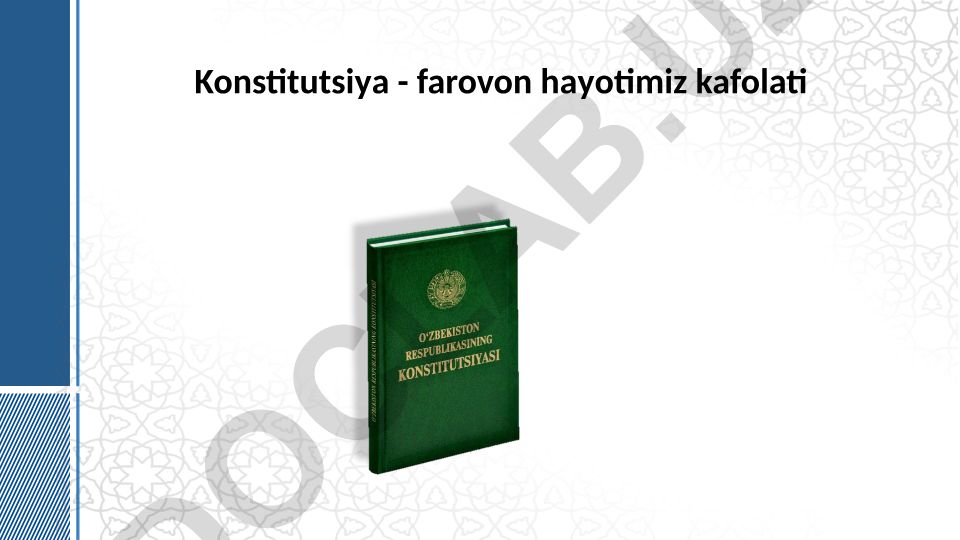 O'zbekiston Respublikasi Konstitutsiyasi va uning rivojlanishi
