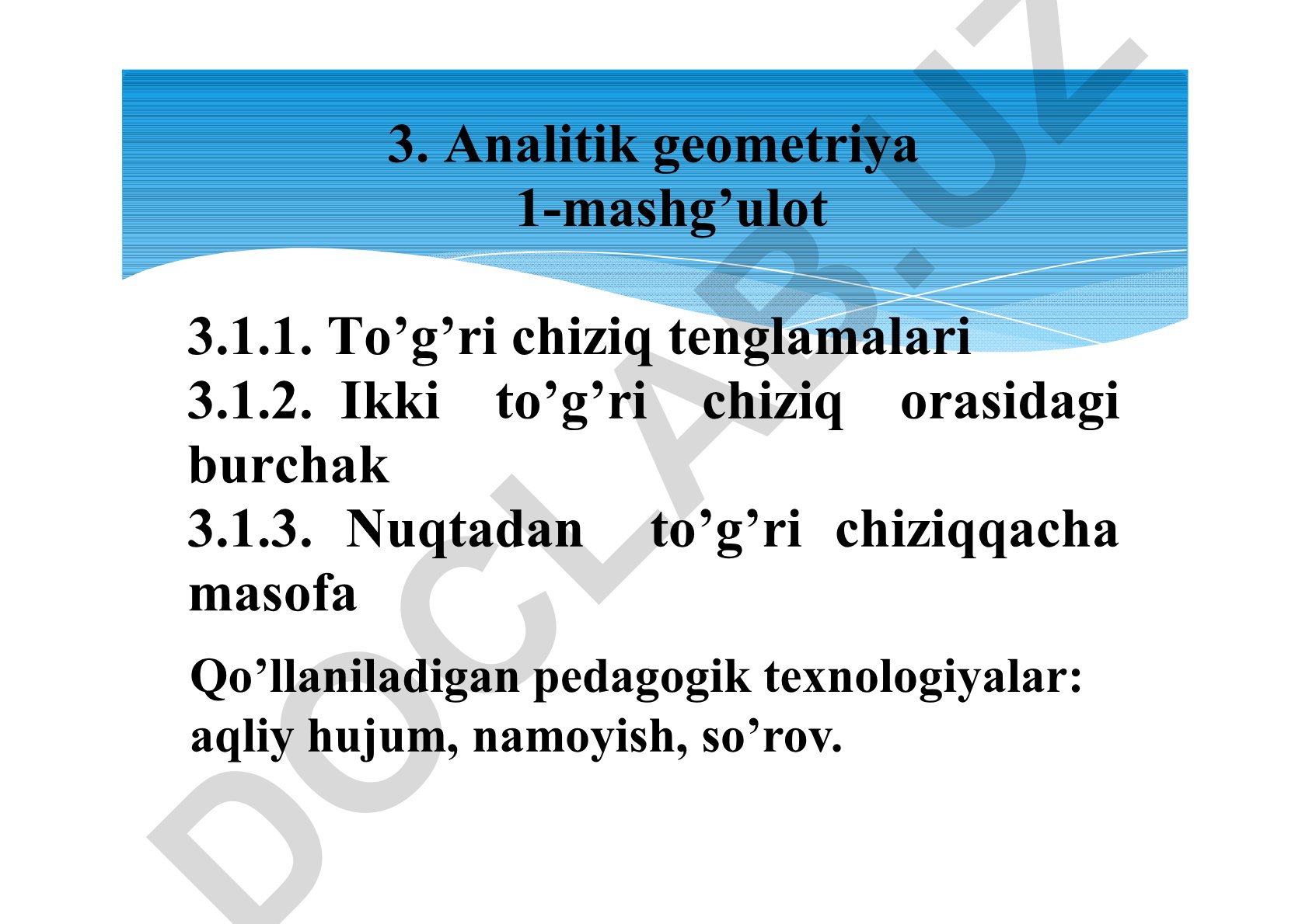 Analitik geometriya: to'g'ri chiziq tenglamalari va ularning xossalari