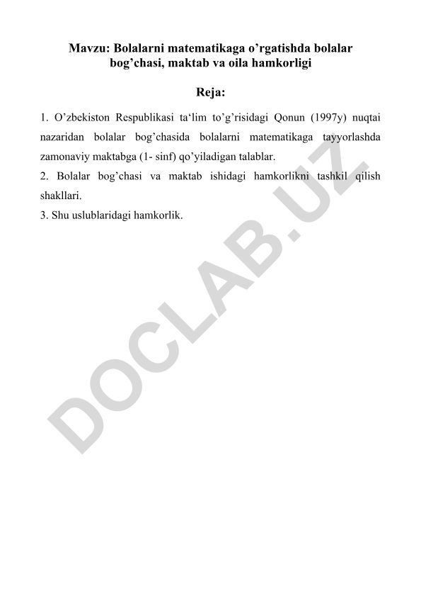 Bolalarni matematikaga o’rgatishda bolalar bog’chasi, maktab va oila hamkorligi
