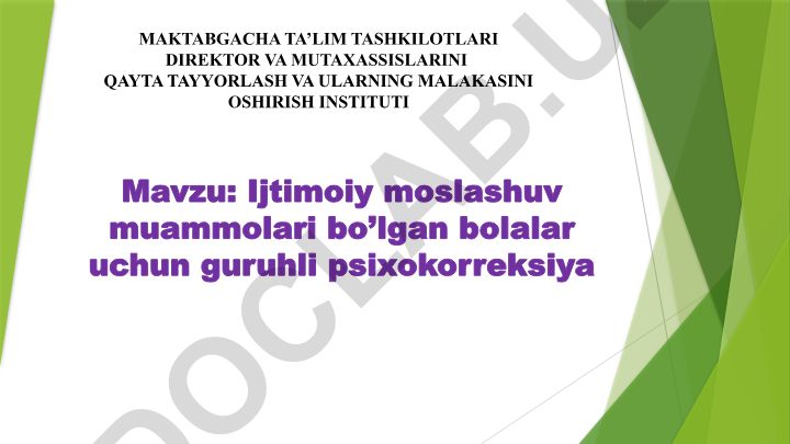 Ijtimoiy moslashuv muammolari bo’lgan bolalar uchun guruhli psixokorreksiya