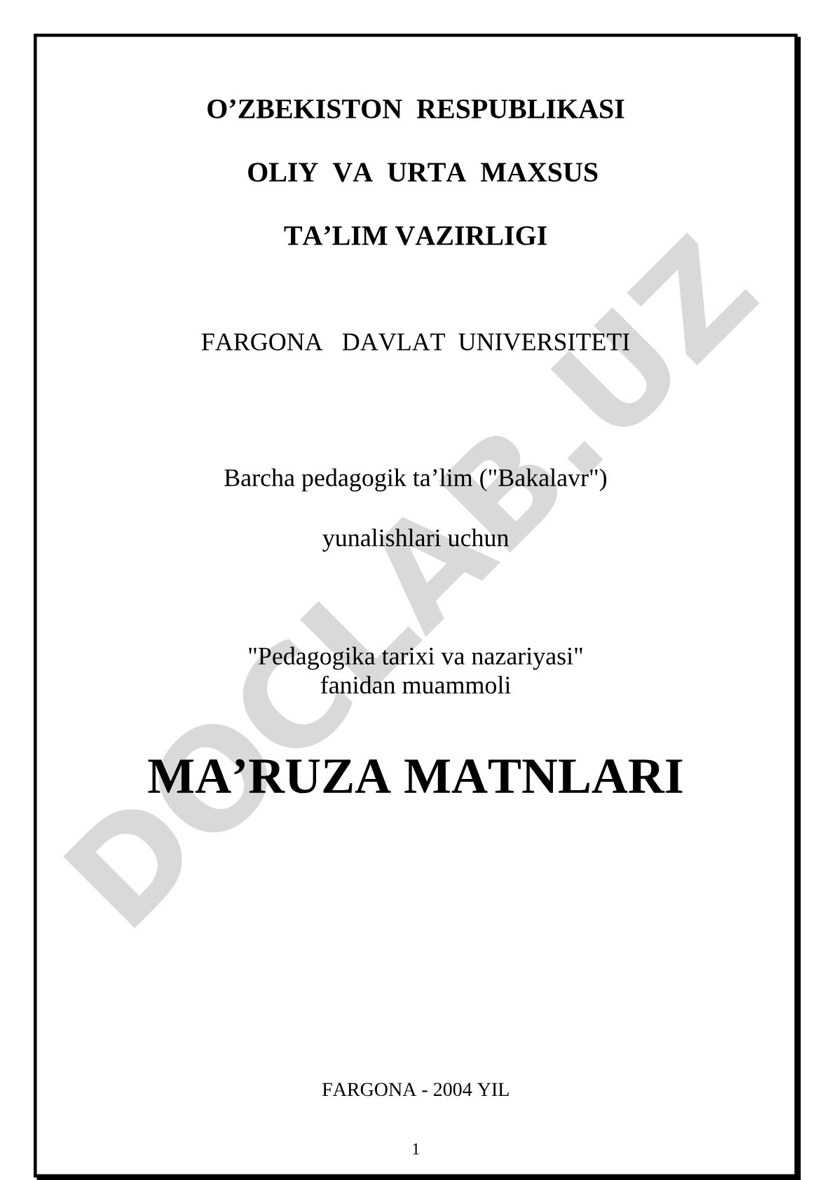 Pedagogika tarixi fanining maqsadi va vazifalari