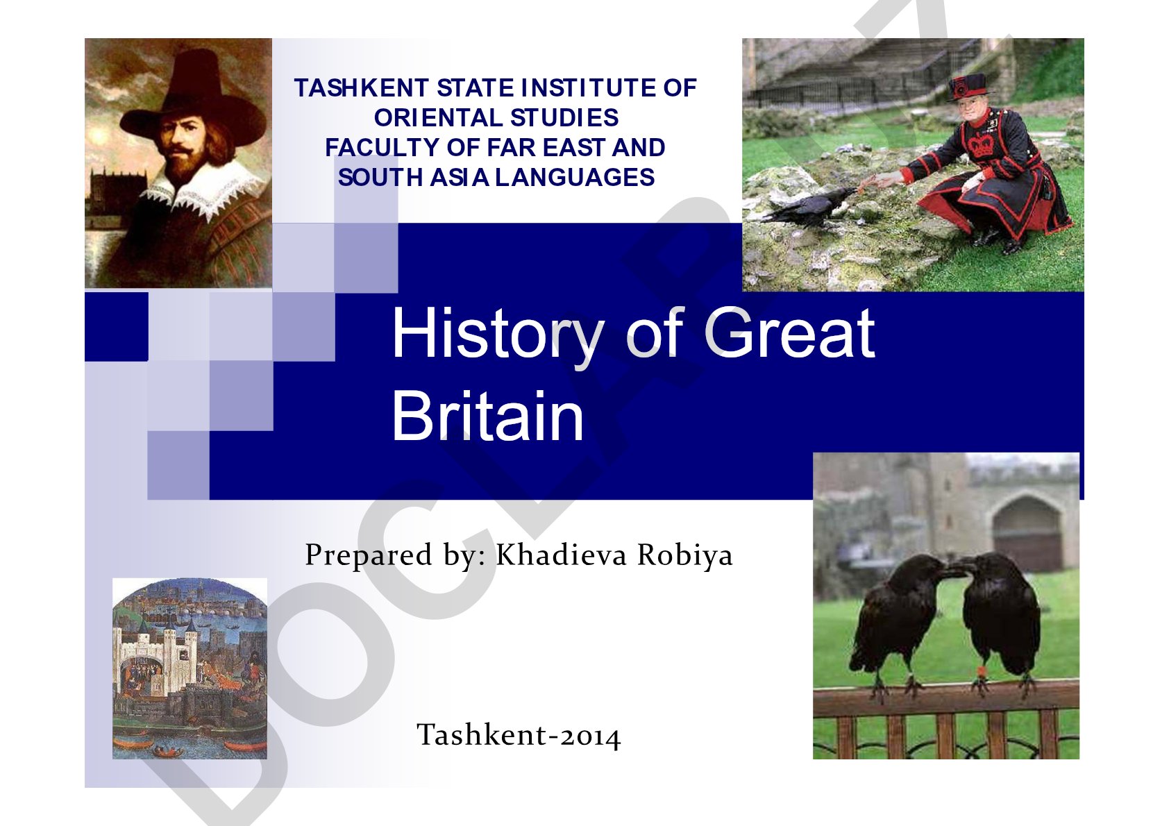 History of Great Britain: The Tower of London