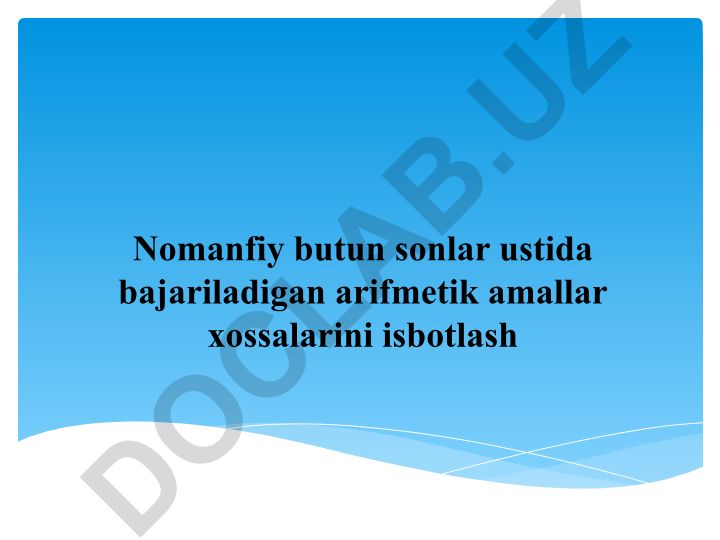 Natural sonlarni qo'shish va uning xossalari