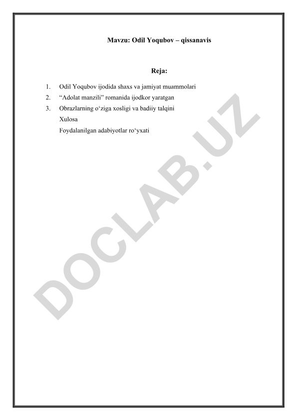 Odil Yoqubov ijodida shaxs va jamiyat muammolari
