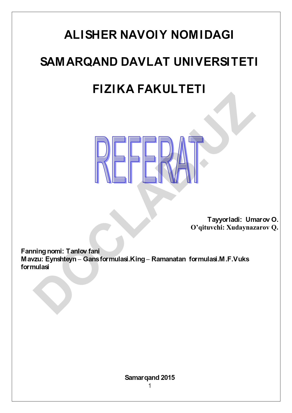 Eynshteyn – Gans formulasi. King – Ramanatan formulasi. M.F.Vuks formulasi