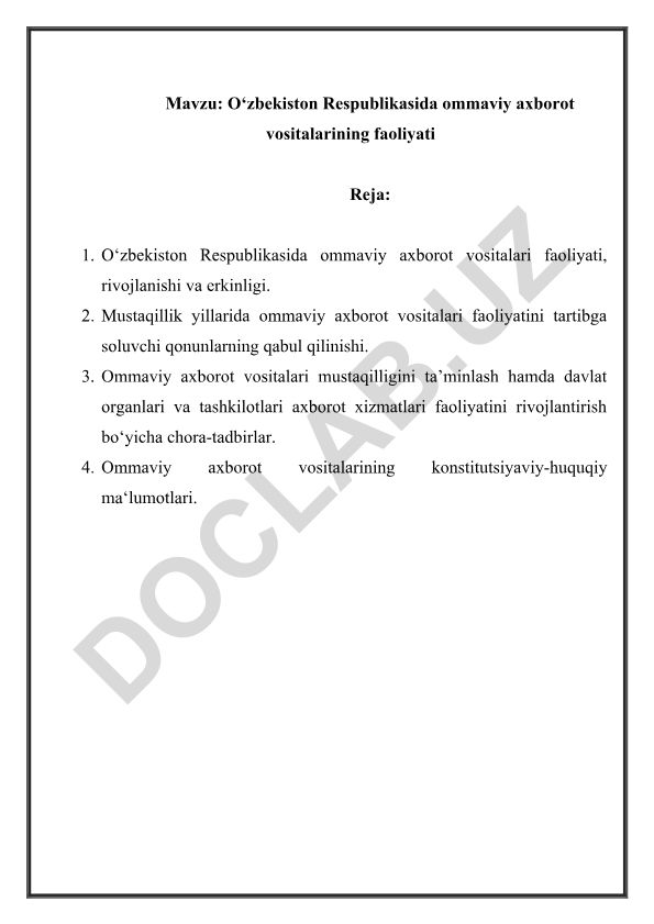 O‘zbekiston Respublikasida ommaviy axborot vositalarining faoliyati