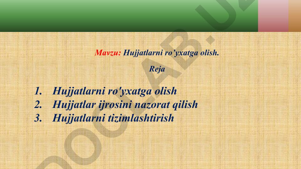 Hujjatlarni ro'yxatga olish va tizimlashtirish