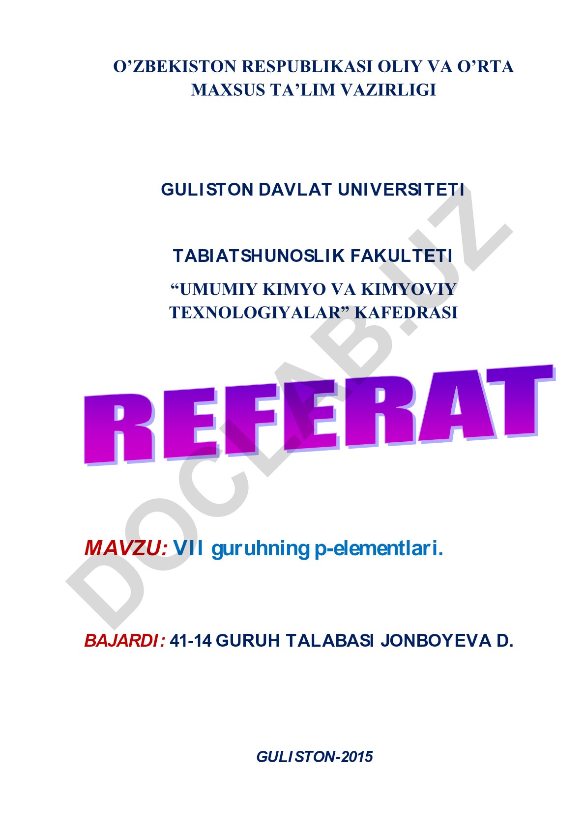 VII guruhning p-elementlari