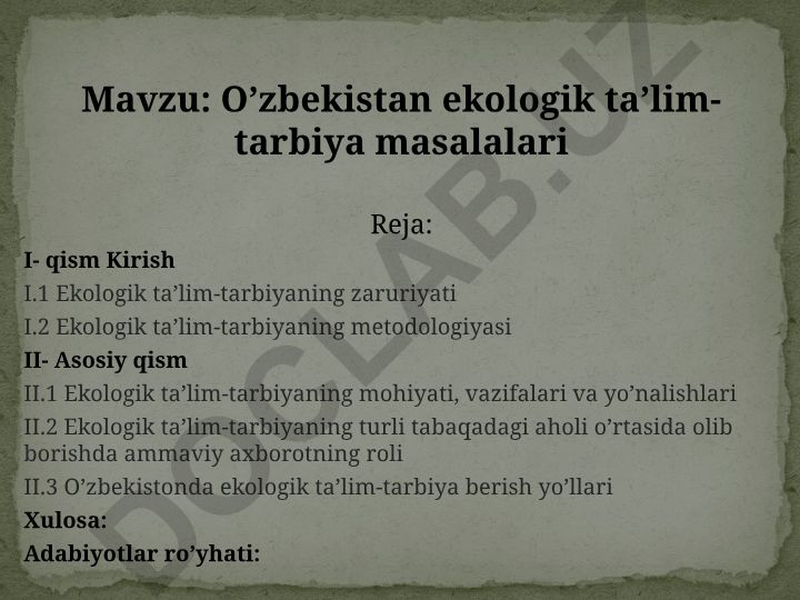 O’zbekistan ekologik ta’lim-tarbiya masalalari