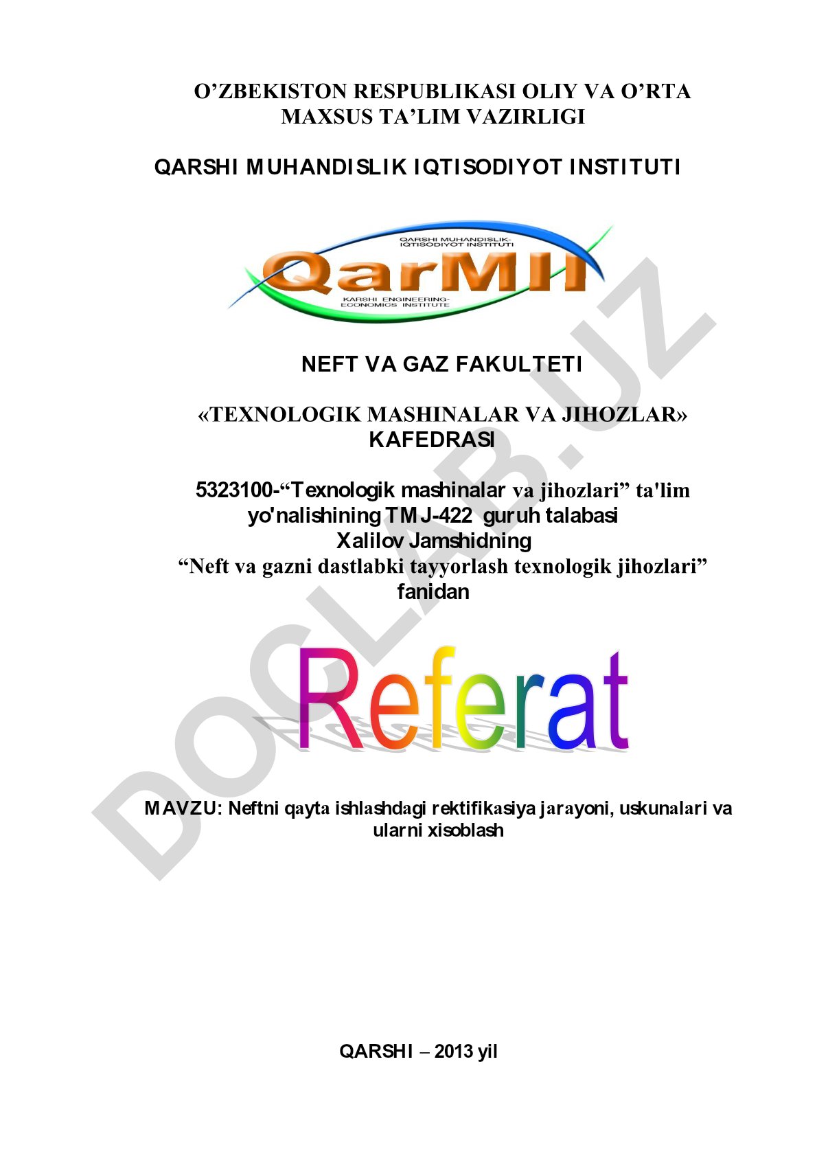 Neftni qayta ishlashdagi rektifikasiya jarayoni, uskunalari va ularni xisoblash