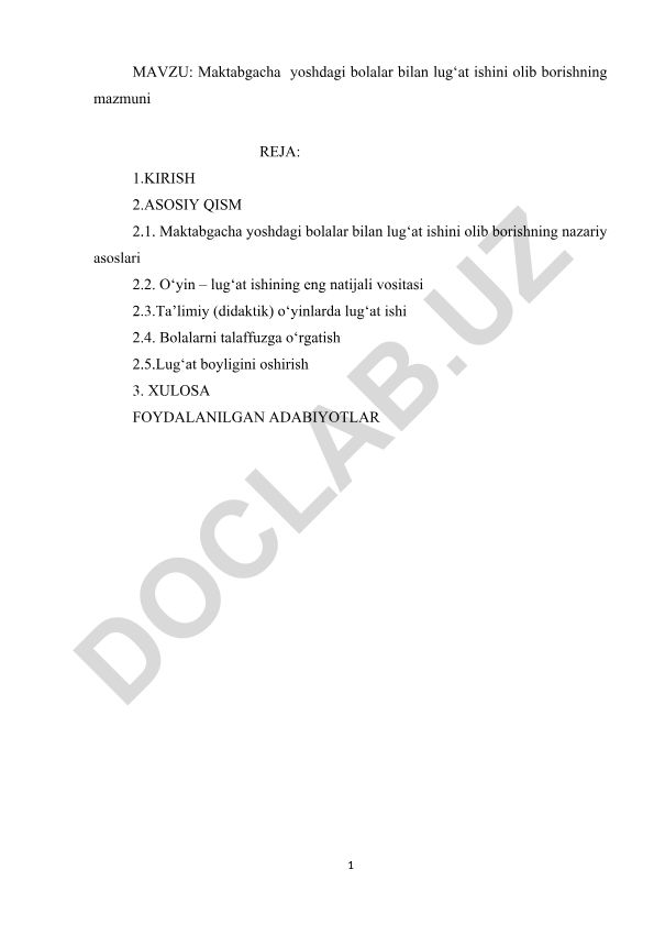 Maktabgacha yoshdagi bolalar bilan lug‘at ishini olib borishning mazmuni