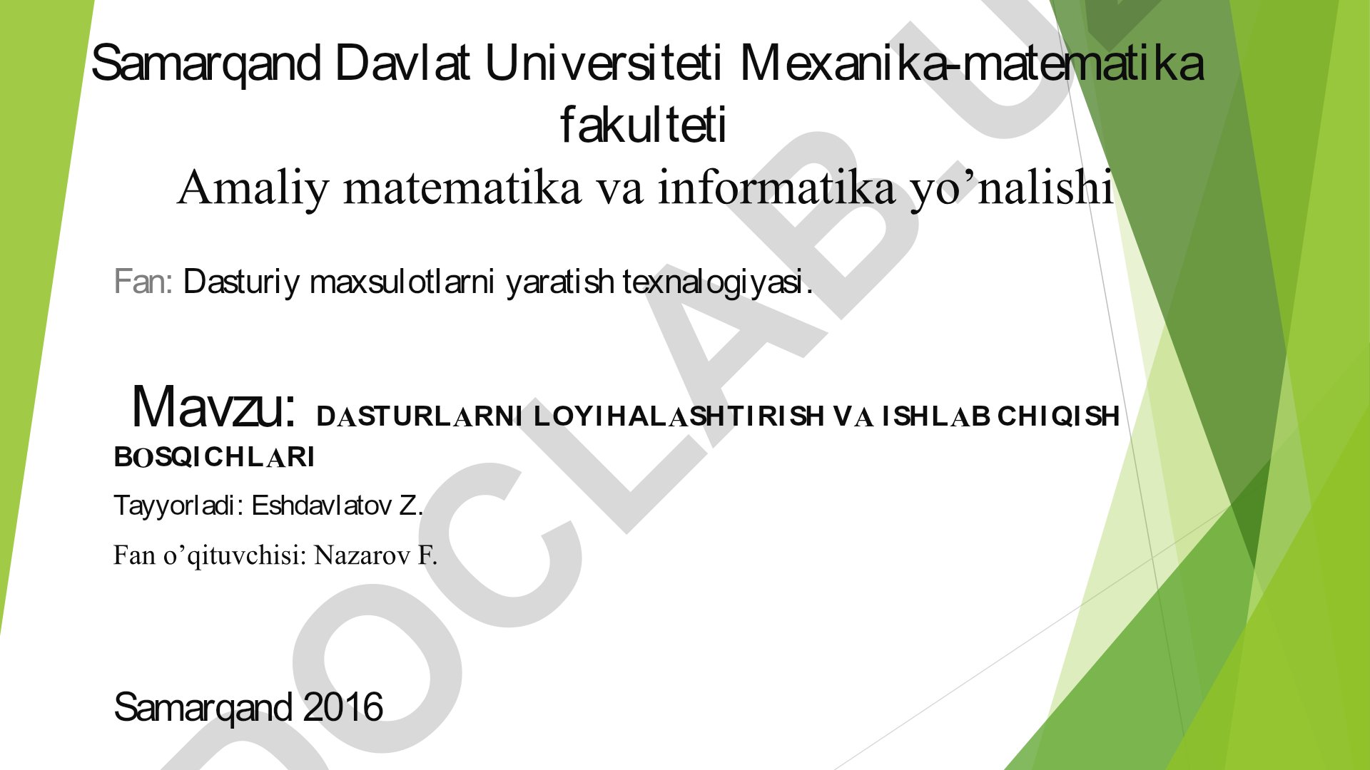 Dasturlarni loyihalashtirish va ishlab chiqish bosqichlari